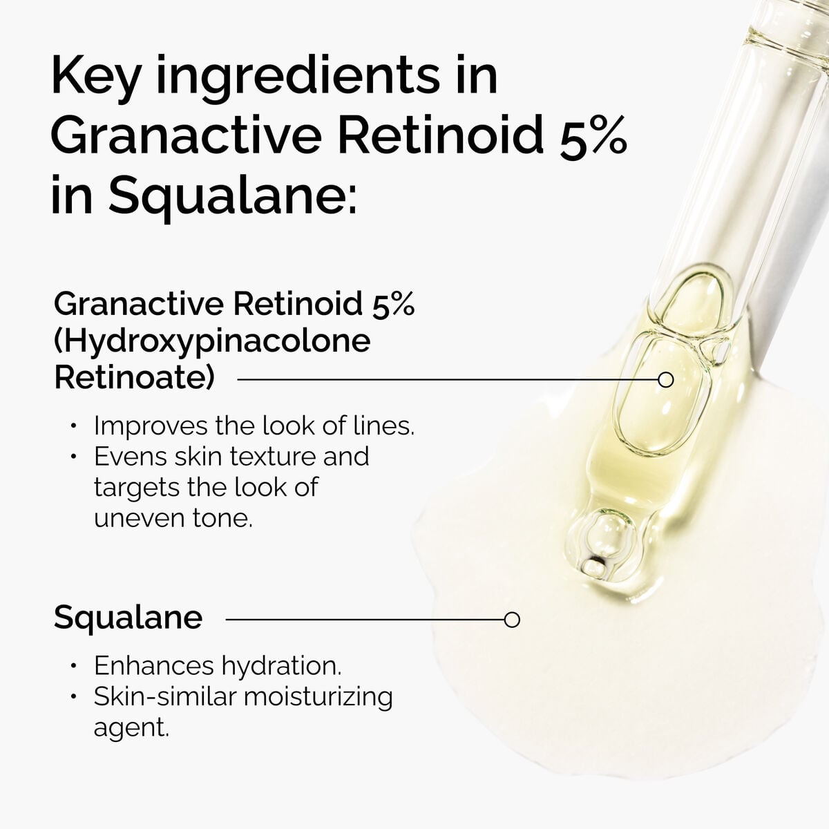 granactive-retinoid-5-in-squalane-d3 FY25-D41247-ORD-Web-PDP-Gran-5pct-Sql-1x1-EN-2.jpg